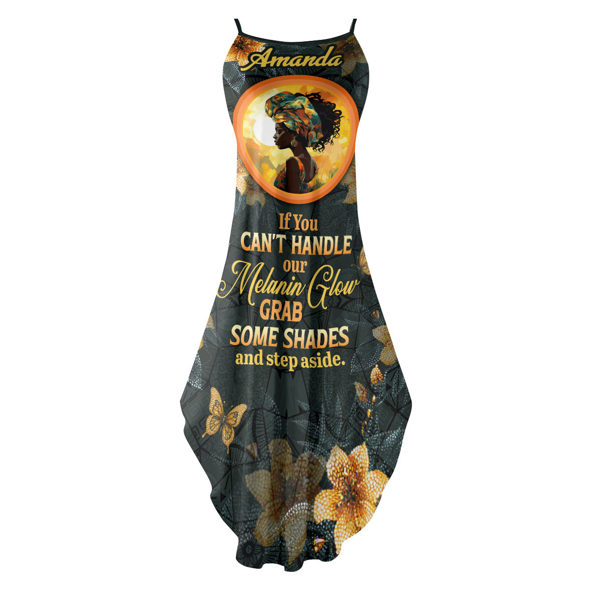 If You Can't Handle My Melanin Glow - Personalized Maxi Dress