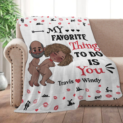 You Have My Heart And My Ass - Personalized Fleece Blanket