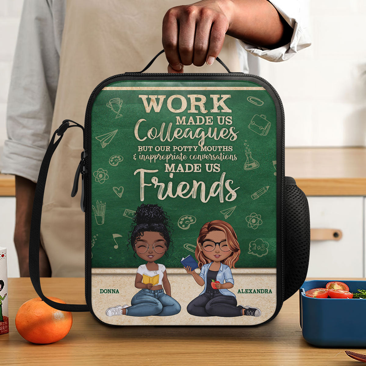 Work Made Us Colleagues Teacher Best Friend - Personalized Lunch Box Bag SBLBBLN1675L