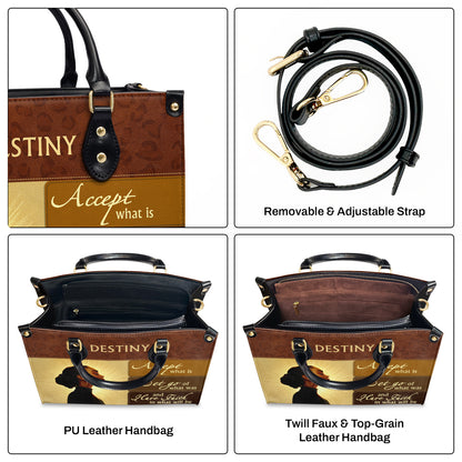 Have Faith In What Will Be - Personalized Leather Handbag