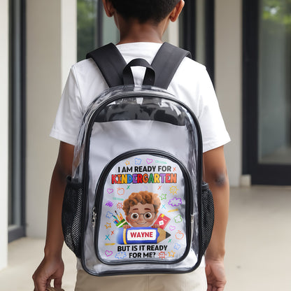 I Am Ready - Personalized Clear Backpack