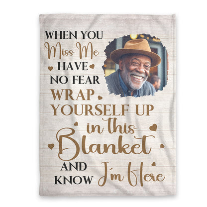 When You Miss Me Have No Fear - Personalized Fleece Blanket