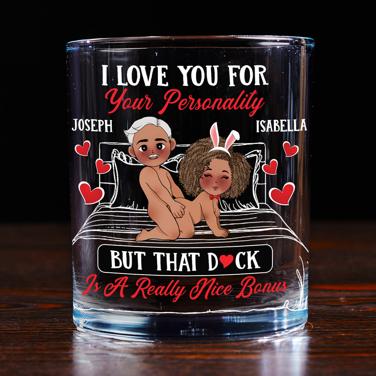 I Love You For Your Personality - Personalized Round Whiskey Glass