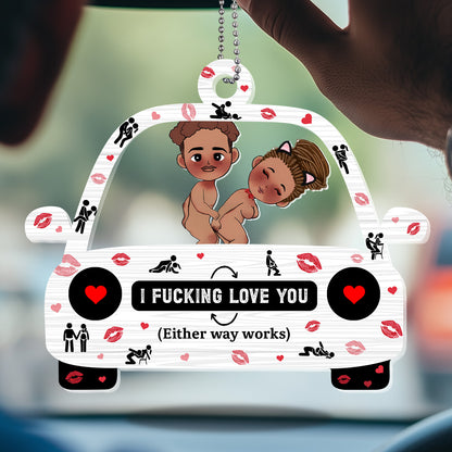 I F*cking Love You - Personalized Car Shaker Ornament