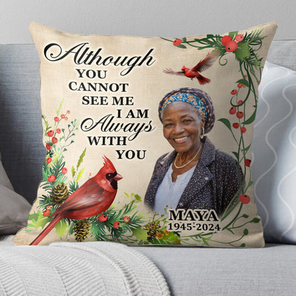 I Am Always With You - Personalized Pillow