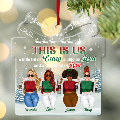 This Is Us Forever And Always - Personalized 1-Side Acrylic Ornament