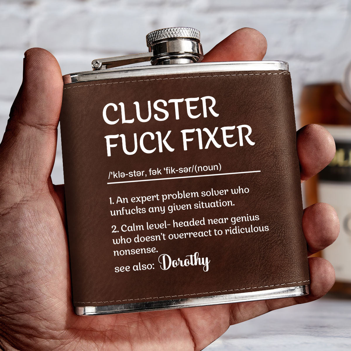 Cluster Fuck Fixer - Personalized Leather Flask