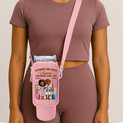 Travel Partners For Life - Personalized Tumbler Holder Bag