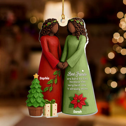 Christmas Best Friends Are Hard To Find - Personalized 1-Layer Acrylic Ornament