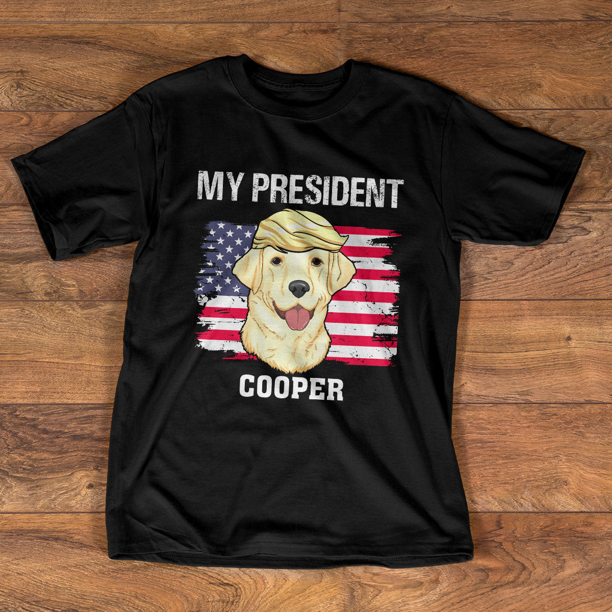 My Only President - Personalized Unisex T-shirt