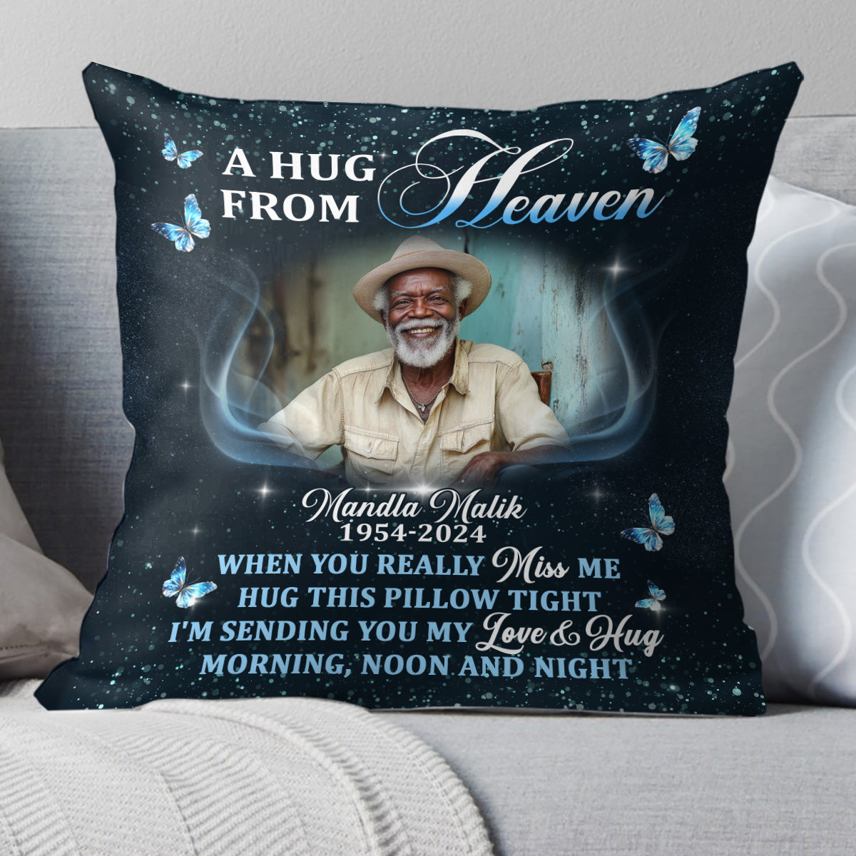 I Am Sending You My Love And Hug Morning Noon And Night - Personalized Pillow