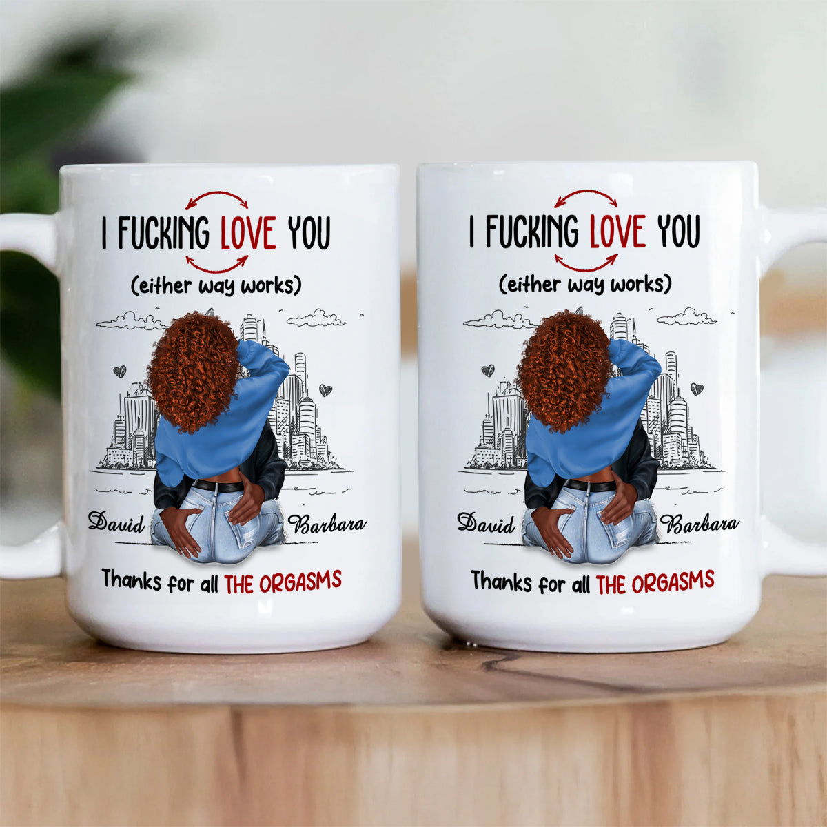 Thanks For All The Orgasms - Personalized Ceramic Coffee Mug