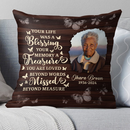 Your Life Was A Blessing - Personalized Pillow