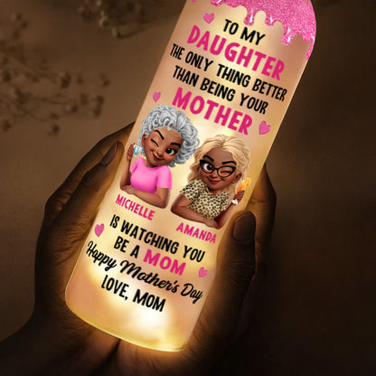 The Only Thing Better Than Being Your Mother - Personalized Bottle Lamp