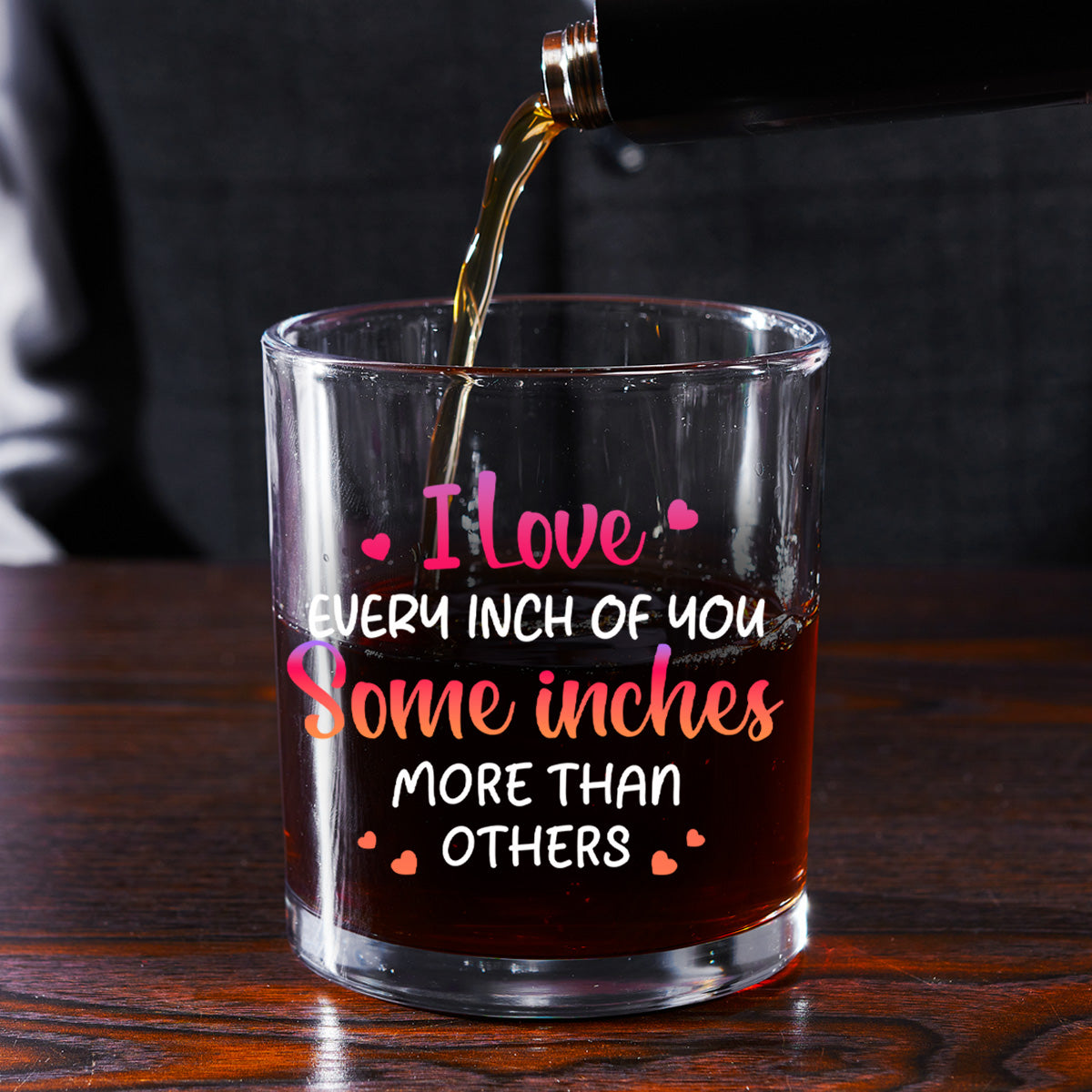 I Love Every Inch Of You - Personalized Round Whiskey Glass