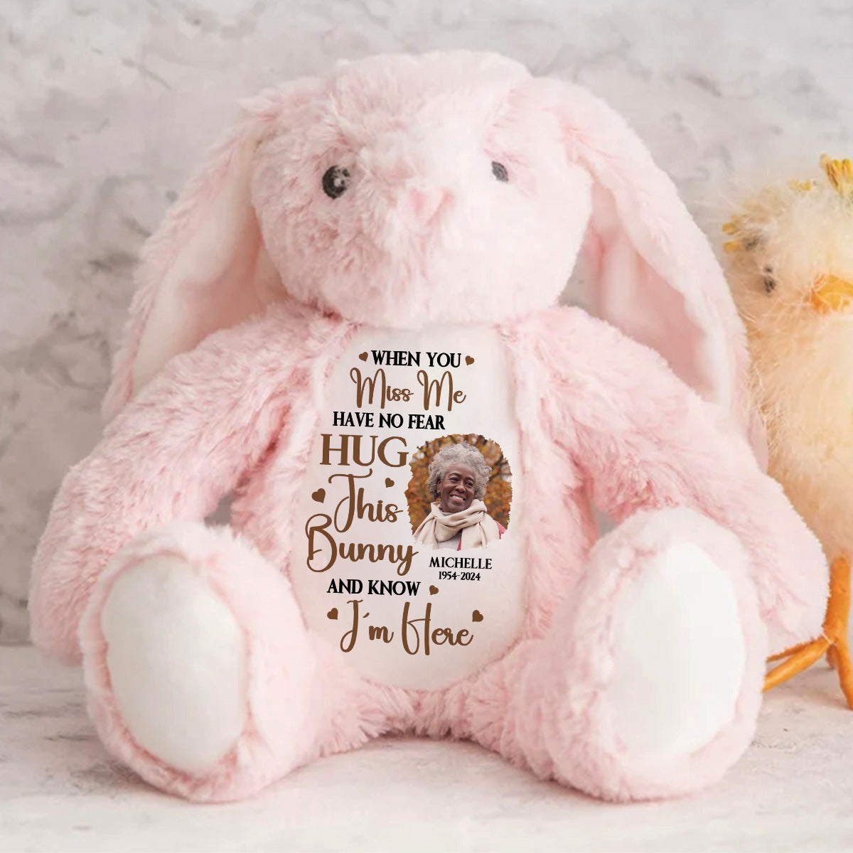 Hug This Bunny And Know I'm Here - Personalized Stuffed Bunny