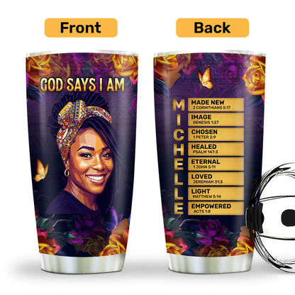 God Says I Am - Personalized Stainless Steel Tumbler