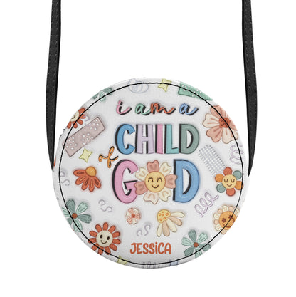 I Am A Child Of God - Personalized Kid Round Purse SBCRBLTN1236M