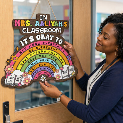 It's Okay To Not Know Everything Classroom Rules - Personalized Wooden Door Sign