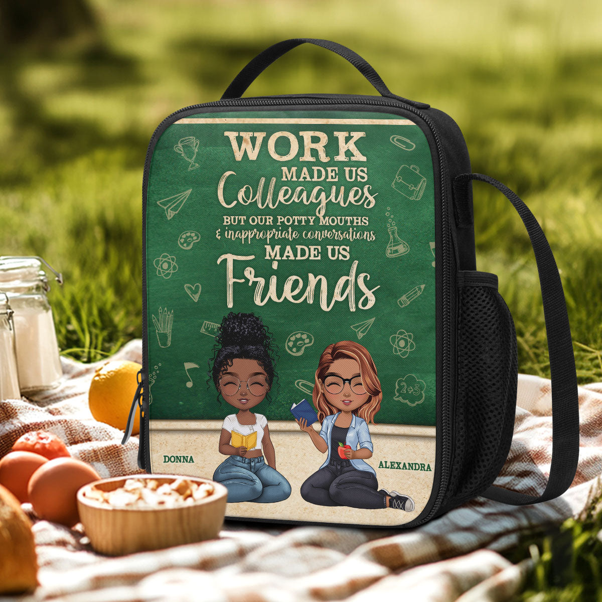 Work Made Us Colleagues Teacher Best Friend - Personalized Lunch Box Bag SBLBBLN1675L