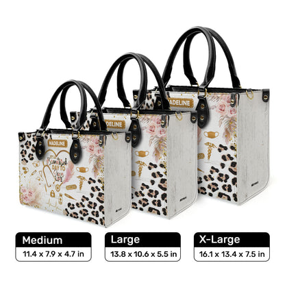 It's A Beautiful Day To Save Lives - Personalized Leather Handbag SBLHBLN1570TA