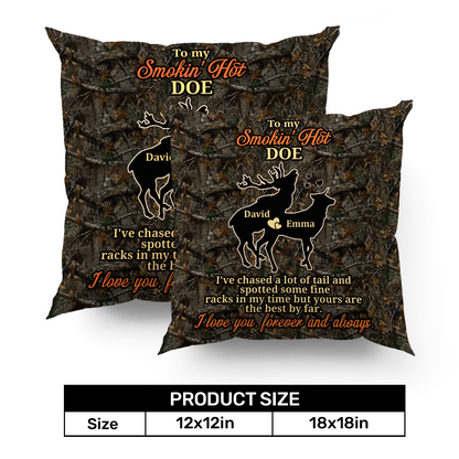 To My Smokin' Hot Doe - Personalized Pillow