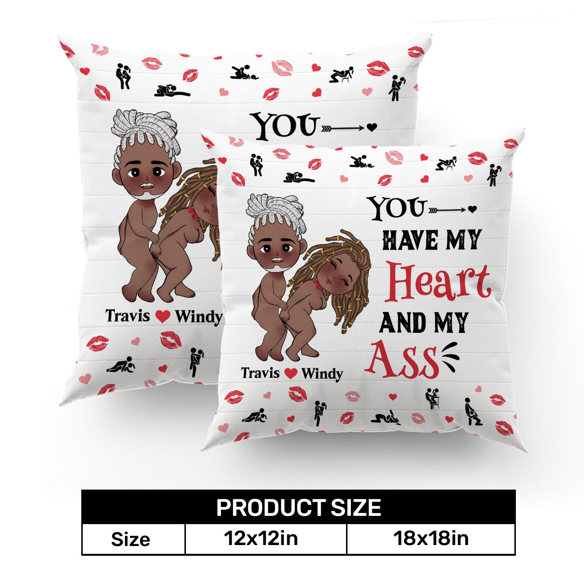 You Have My Heart And My Ass - Personalized Pillow