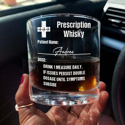 Prescription Whisky - Personalized Round Whiskey Glass