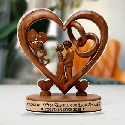 From Our First Kiss Till Our Last Breath - Personalized Custom Shaped Acrylic Plaque