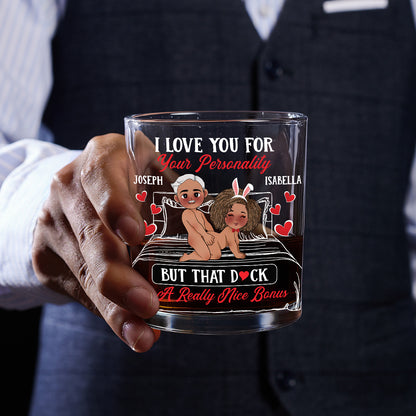 I Love You For Your Personality - Personalized Round Whiskey Glass