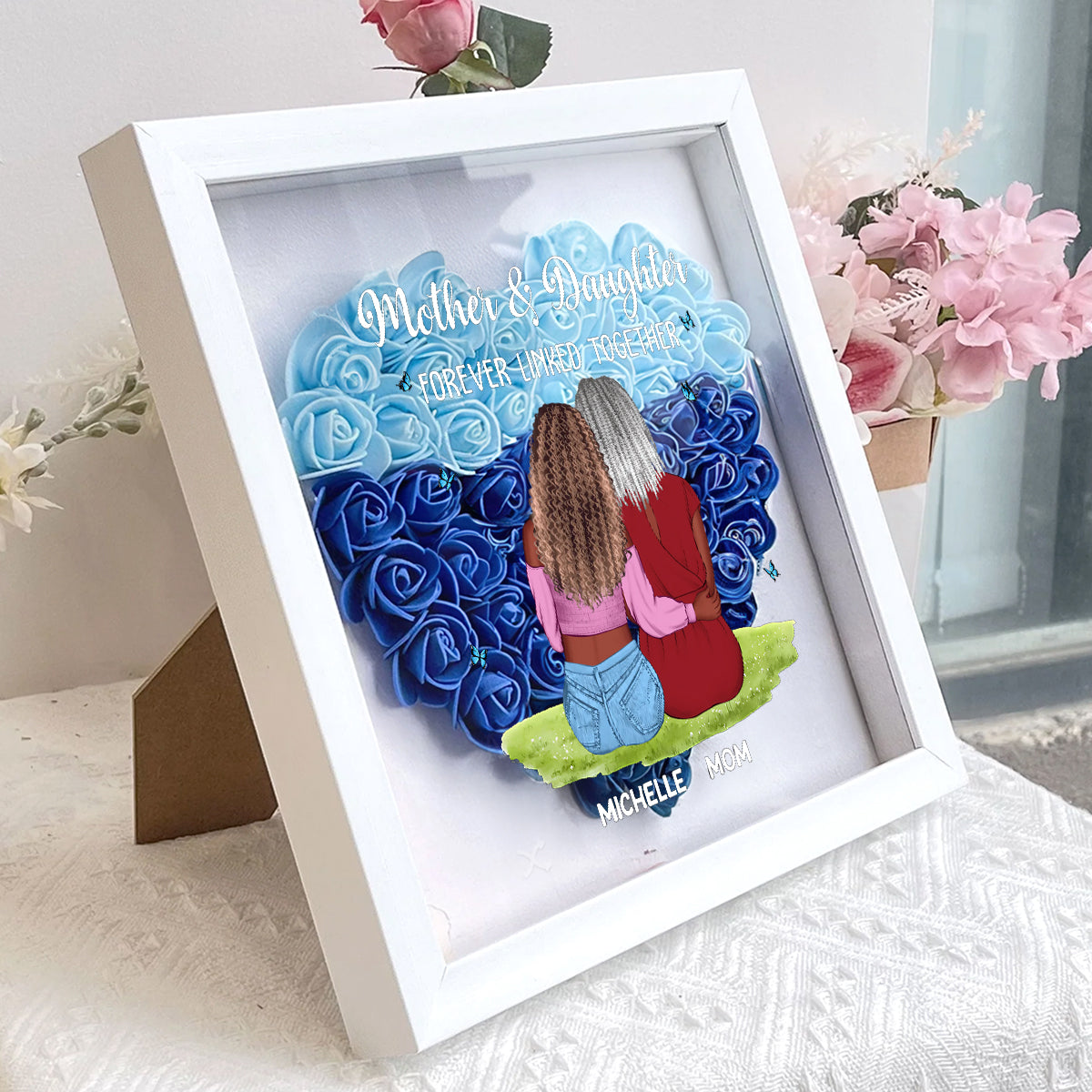 Mother And Daughter Forever Linked Together - Personalized Heart Flower Shadow Box