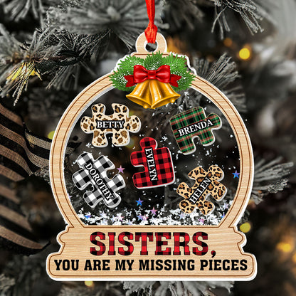 Sisters You Are My Missing Pieces - Personalized 3 Layered Christmas Shaker Ornament