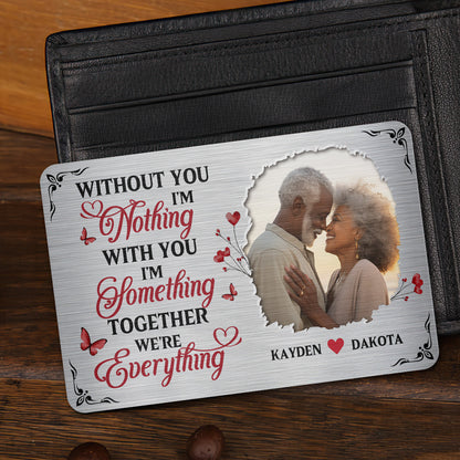 Together We Are Everything - Personalized Aluminum Wallet Card