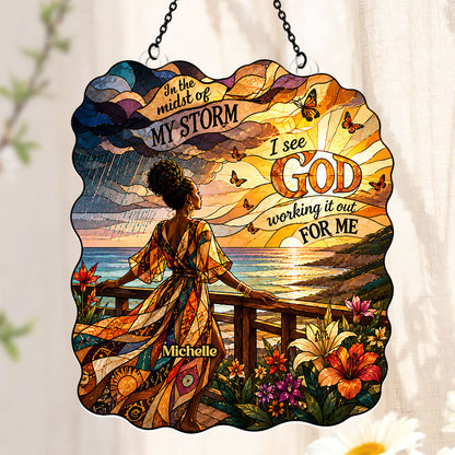 I See God Working It Out For Me - Personalized Acrylic Suncatcher