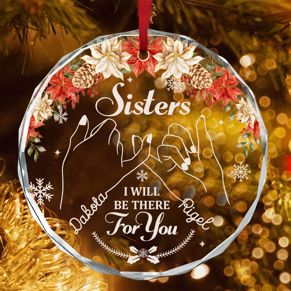 Sisters I Will Be There For You - Personalized Round Glass Ornament