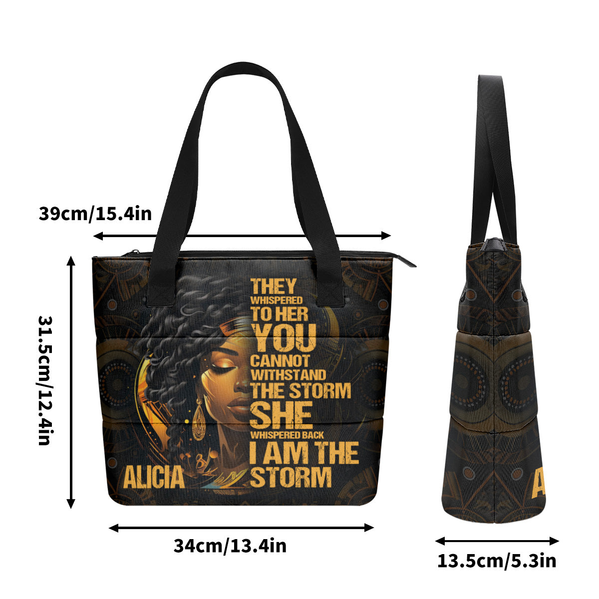 I Am The Storm - Personalized Comfortable Tote Bag