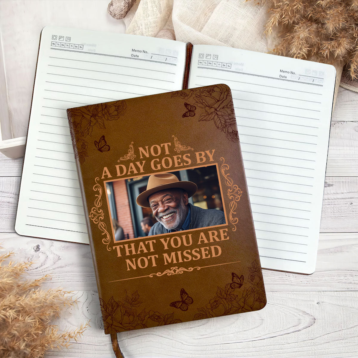 Not A Day Goes By That You Are Not Missed - Personalized Leather Cover Notebook