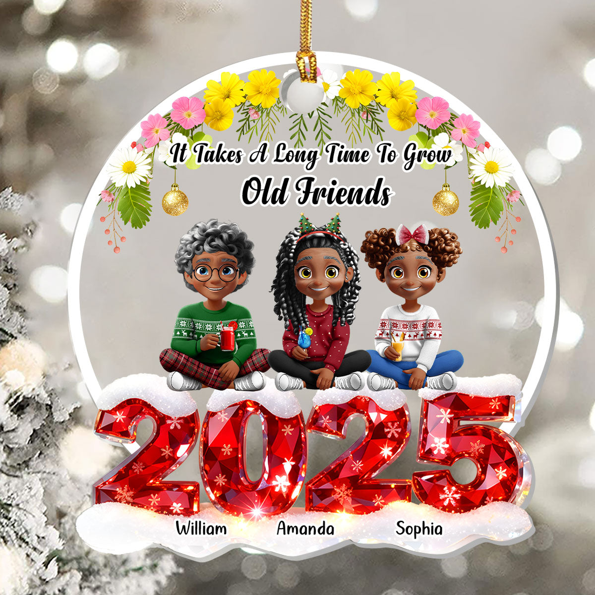 It Takes A Long Time To Grow Old Friends - Personalized 1-Layer Acrylic Ornament