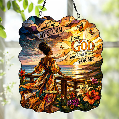 I See God Working It Out For Me - Personalized Acrylic Suncatcher
