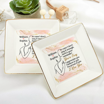 Your Reminder I Love You - Personalized Jewelry Dish