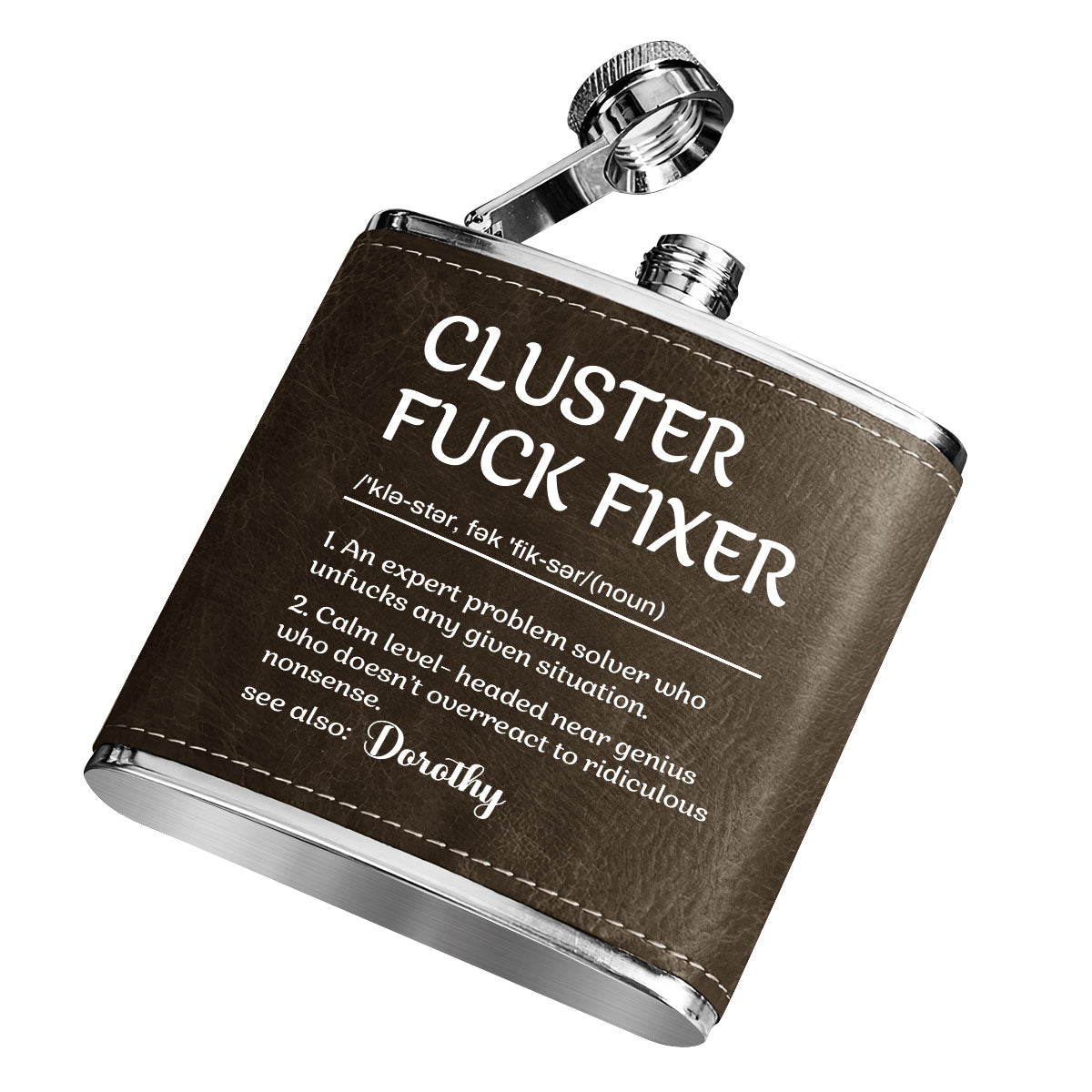 Cluster Fuck Fixer - Personalized Leather Flask