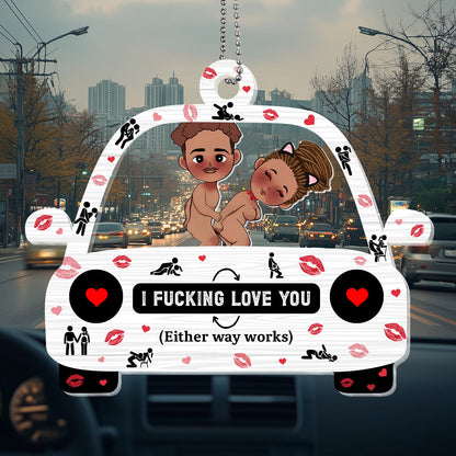 I F*cking Love You - Personalized Car Shaker Ornament