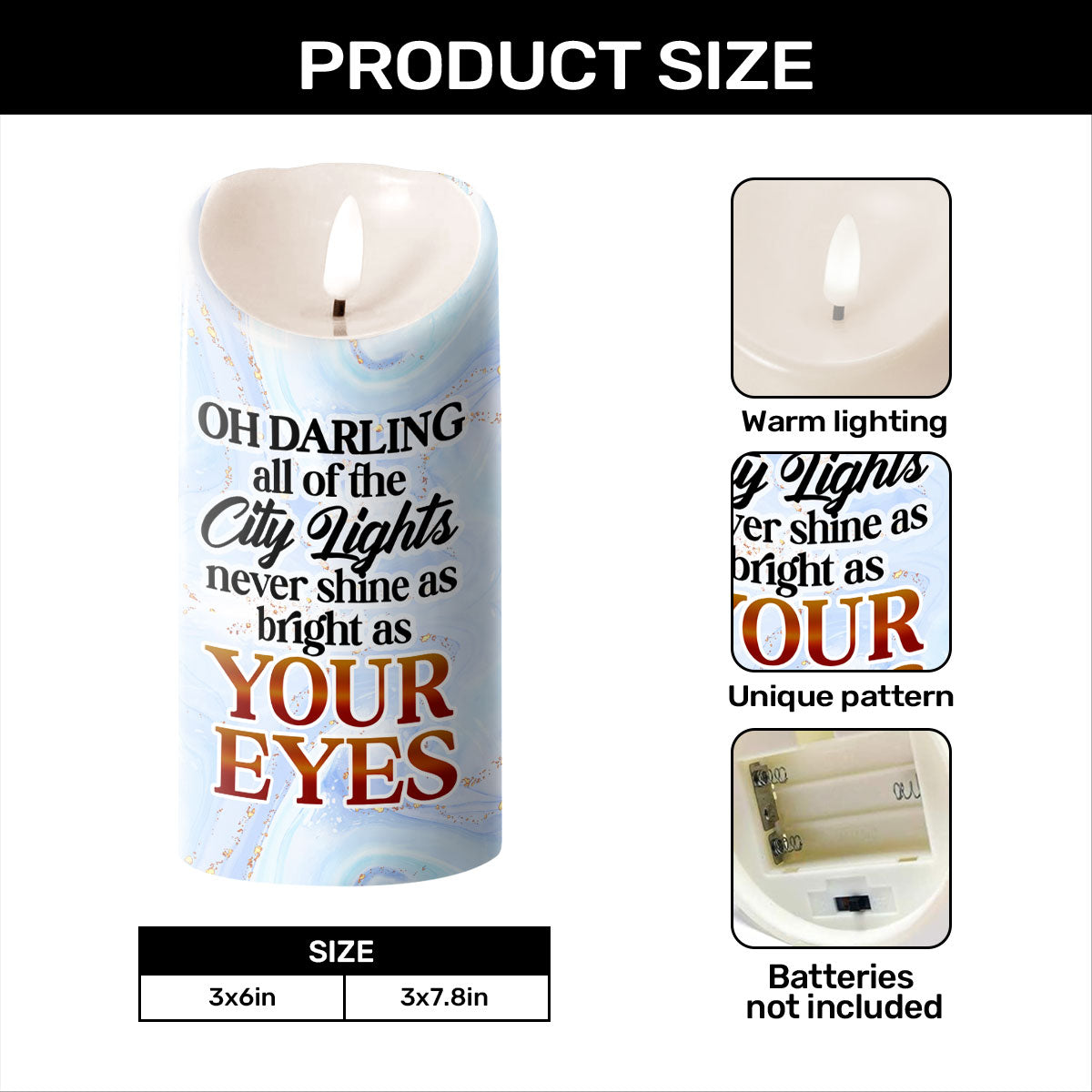 All Of The City Lights Never Shine As Bright As Your Eyes - Personalized Flameless LED Candle