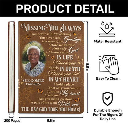 Missing You Always - Personalized Leather Cover Notebook