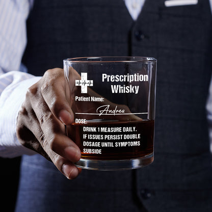 Prescription Whisky - Personalized Round Whiskey Glass