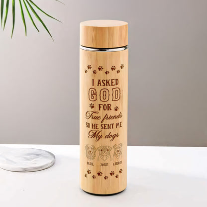 I Asked God For A True Friend - Personalized Stainless Bamboo Tumbler