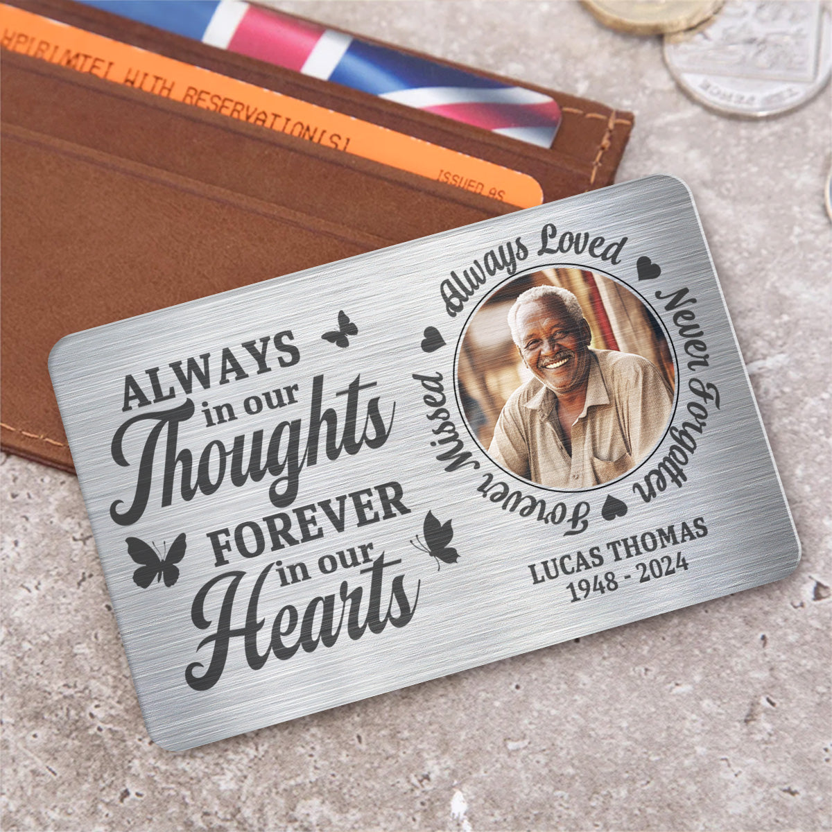 Always In Our Thoughts - Personalized Aluminum Wallet Card