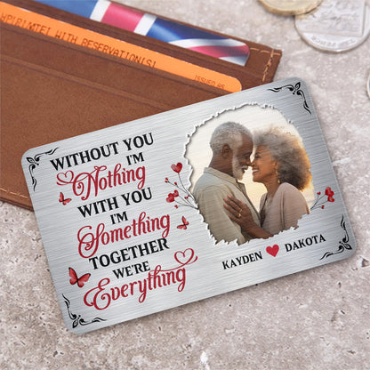 Together We Are Everything - Personalized Aluminum Wallet Card