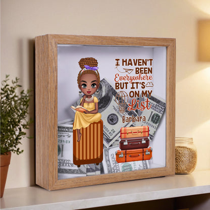 I Haven't Been Everywhere But It's On My List - Personalized Memory Box