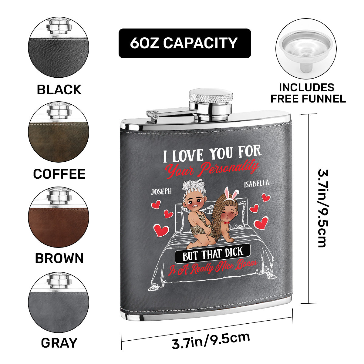 I Love You For Your Personality - Personalized Leather Flask